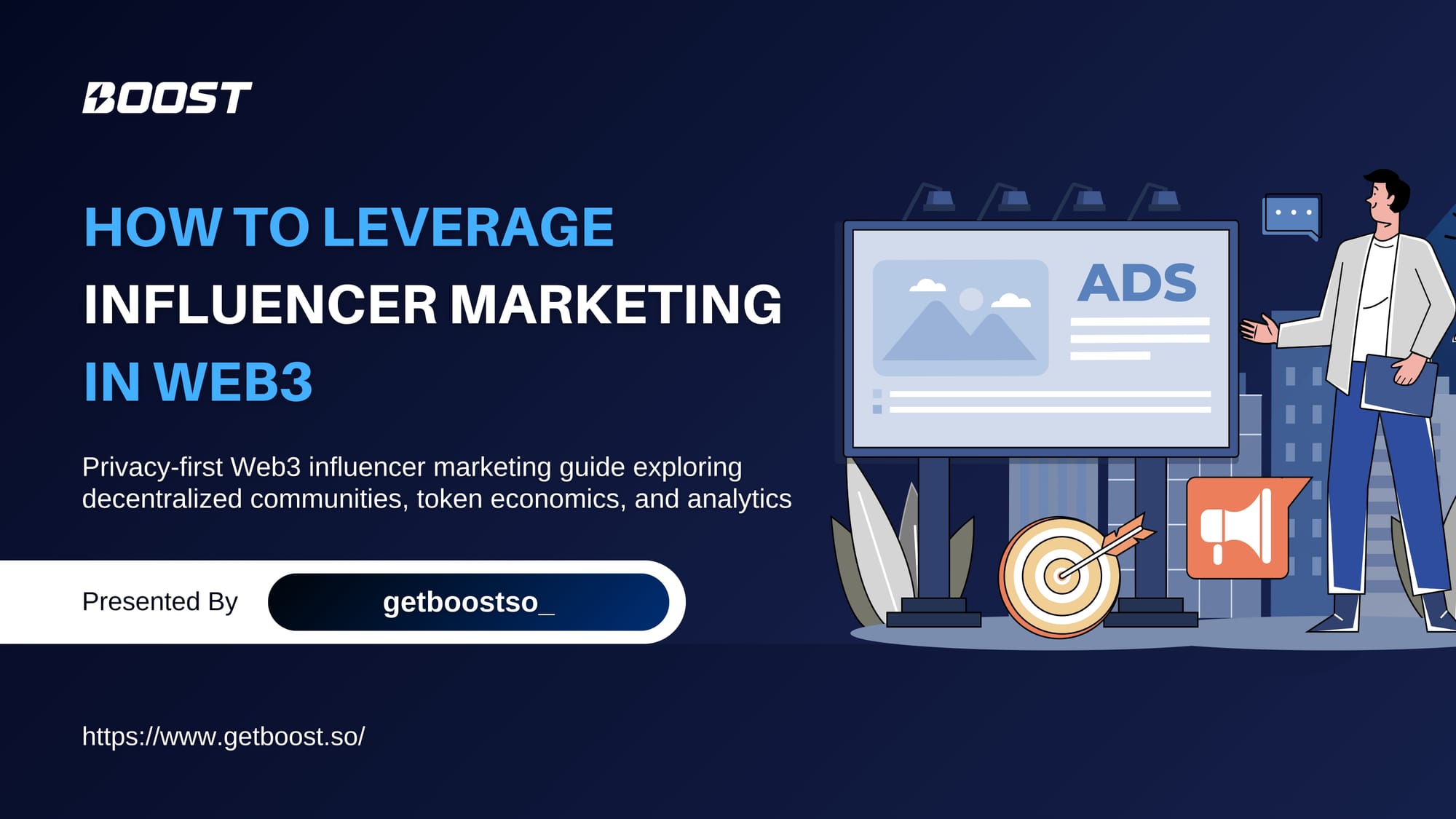 How to Leverage Influencer Marketing in Web3: The Privacy Revolution